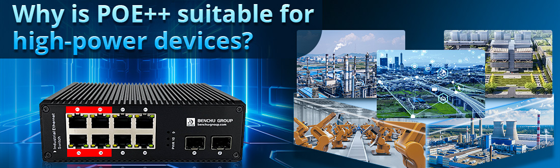 Why is POE++ suitable for high-power devices