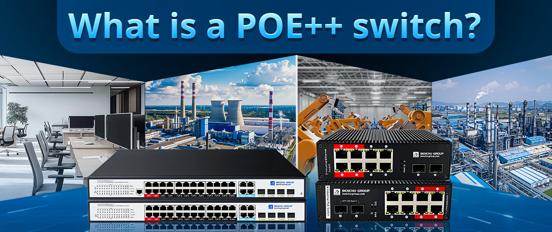 What is a POE++ switch