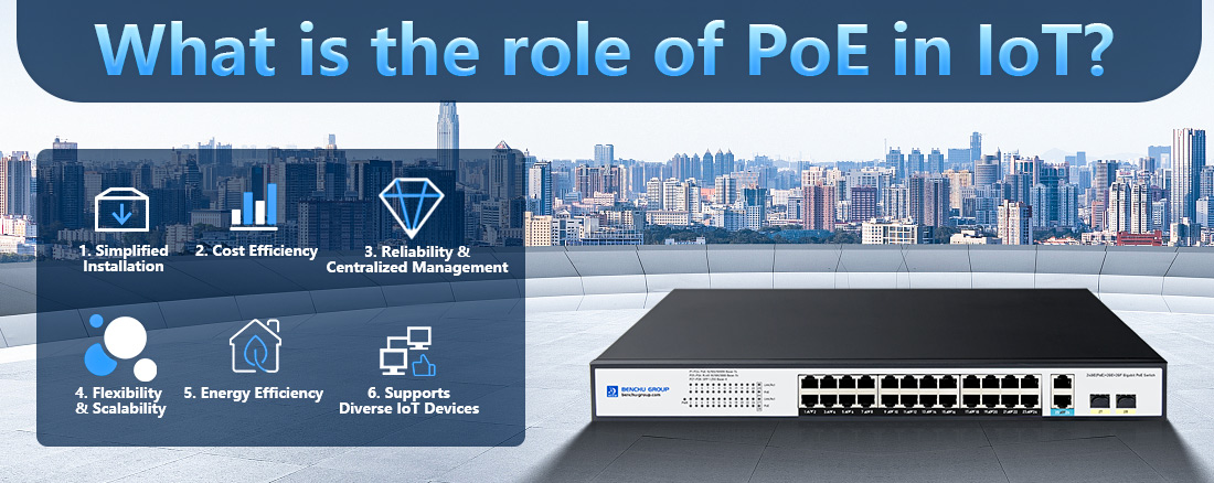 What is the role of PoE in IoT