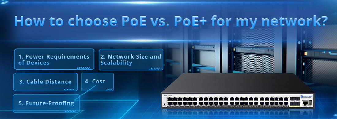 How to choose PoE vs. PoE+ for my network