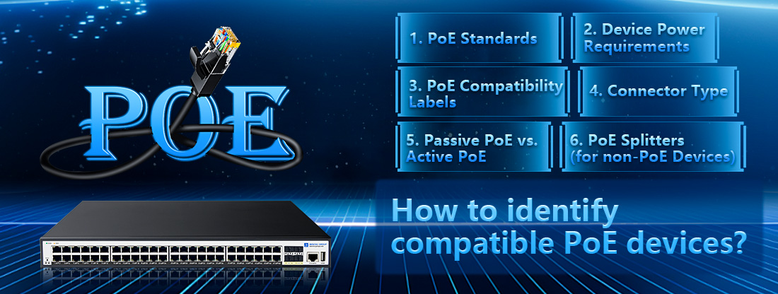How to identify  compatible PoE devices