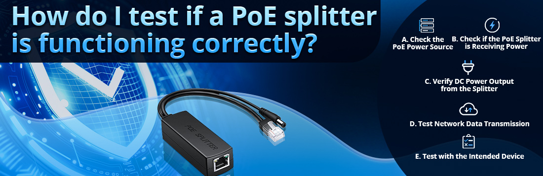 How do I test if a PoE splitter is functioning correctly