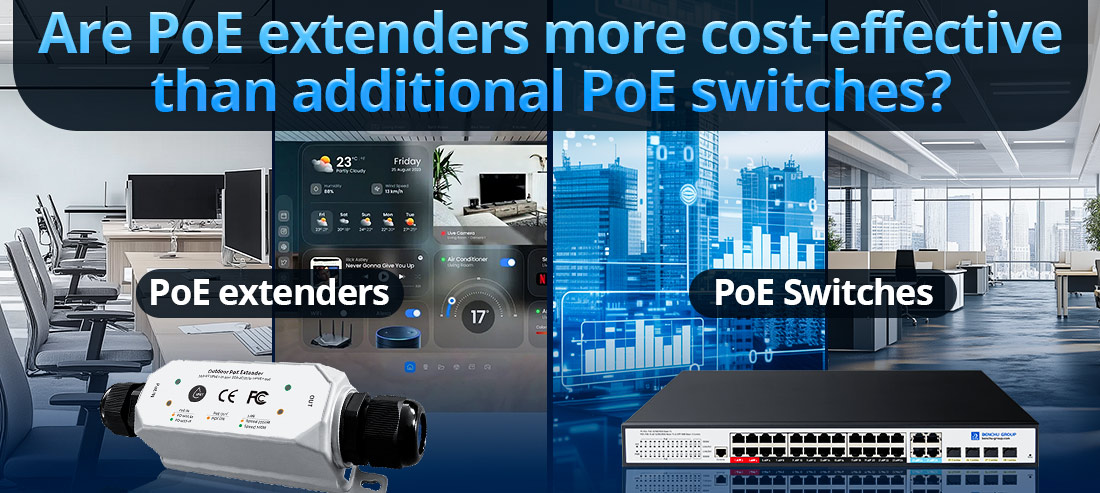 Are PoE extenders more cost-effective than additional PoE switches