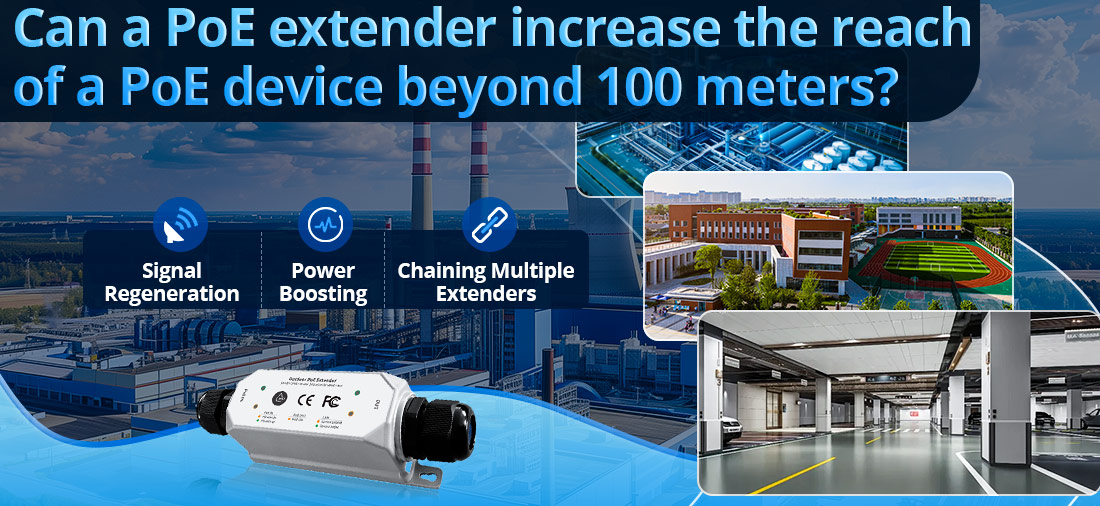 Can a PoE extender increase the reach of a PoE device beyond 100 meters