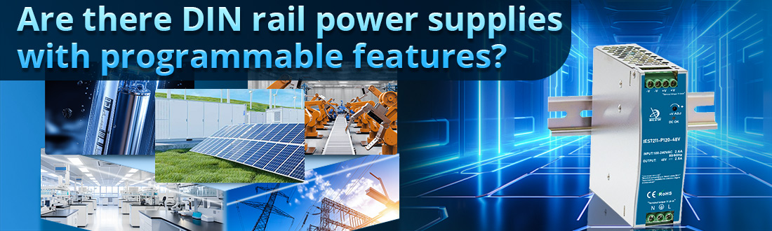Are there DIN rail power supplies with programmable features