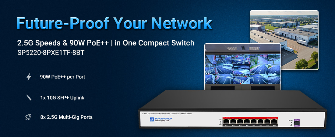 Future-Proof Your Network: 2.5G Speeds and 90W PoE++ in One Compact Switch