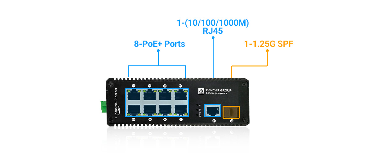 Industrial PoE Switch provide&nbsp; 8 PoE+ 10 100Mbps RJ45 ports and 1-10 100 1000M RJ45 and 1-1.25G SPF