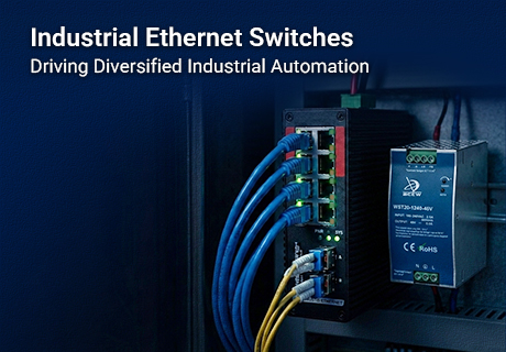 Wide Application Scenarios for Industrial Ethernet Switches, 2023 Market Demand Shows Clear Diversification Trends
