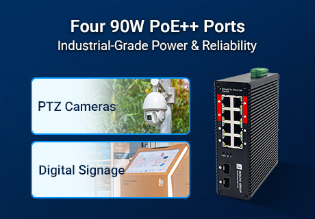 90W PoE++ Meets Industrial Rigor: New Switch Enables High-Power Deployments Anywhere